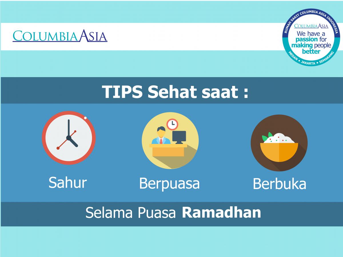 Tips Sehat Selama Puasa Ramadhan Columbia Asia Hospital 