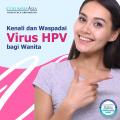 Kenali dan Waspadai Virus HPV bagi Wanita