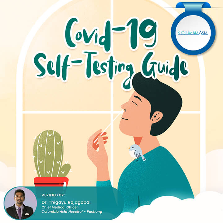 Columbia Asia Hospital - Covid 19 Self-Testing Guide